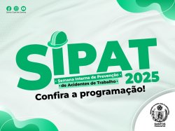 Vem aí a SIPAT 2025